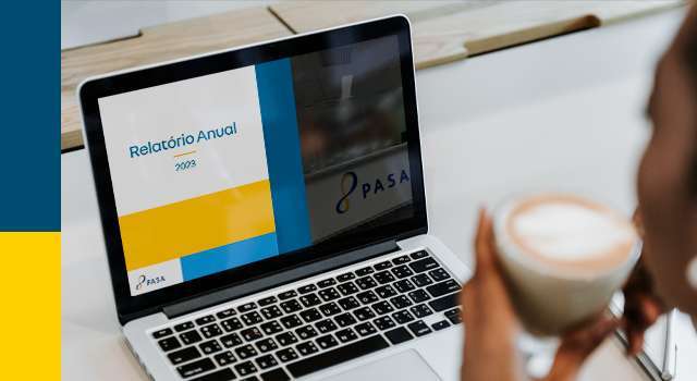 Confira o resultado do balanço financeiro do PASA no Relatório Anual 2023